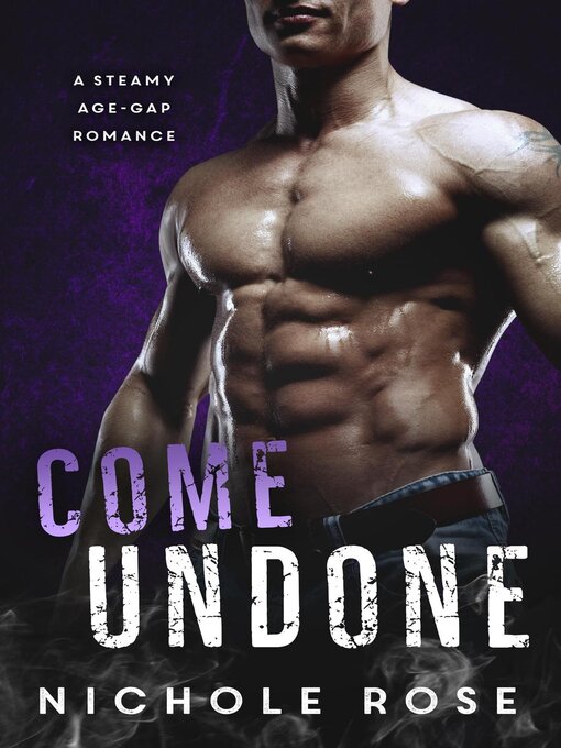 Title details for Come Undone by Nichole Rose - Available